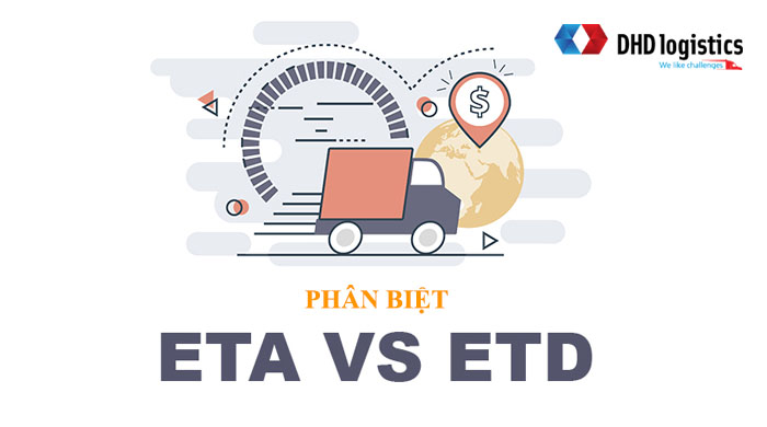 phân biệt ETA và ETD