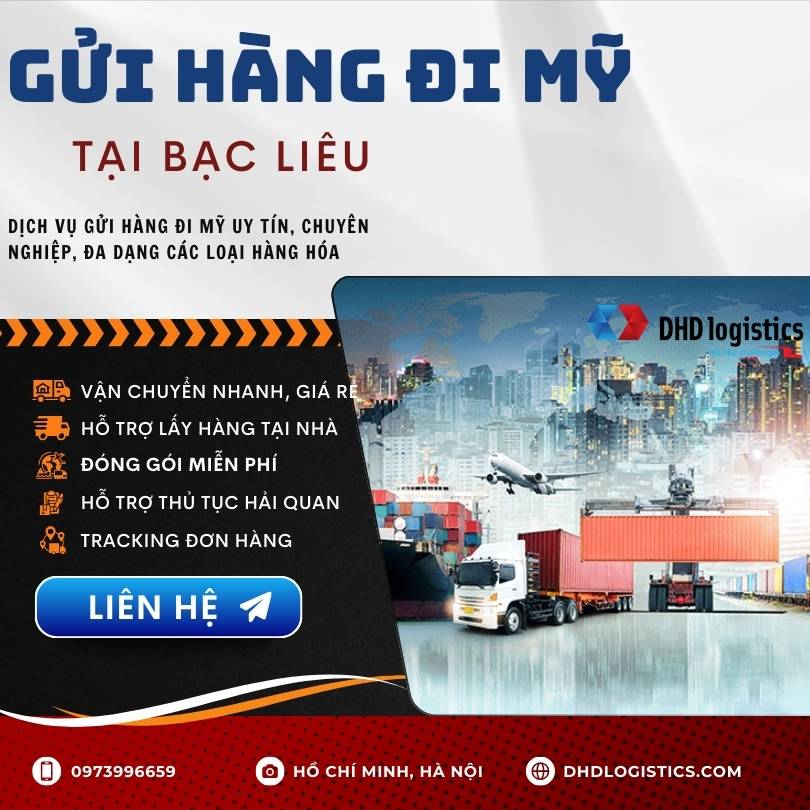 Gửi hàng đi Mỹ từ Bạc Liêu uy tín