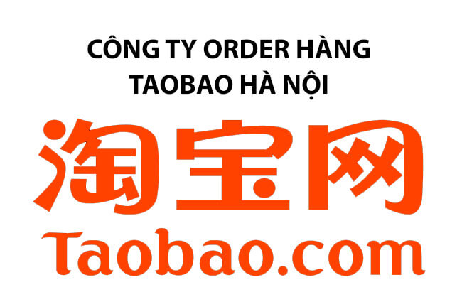 Dịch vụ cty order taobao hà nội uy tín