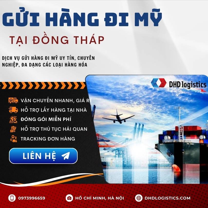 Gửi hàng đi Mỹ tại Đồng Tháp giá rẻ