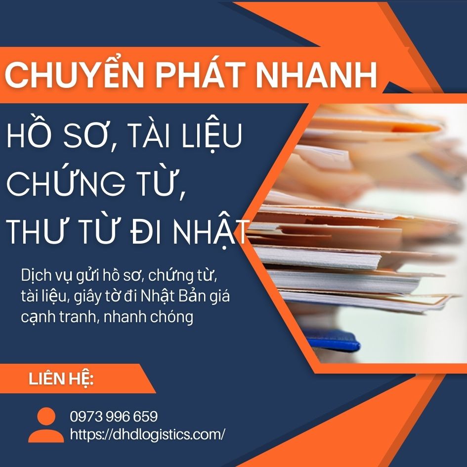 Gửi hồ sơ, chứng từ, tài liệu, thư từ đi Nhật Bản